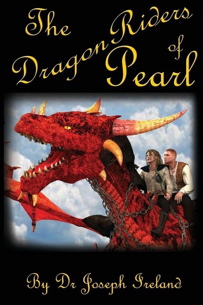 Joseph Ireland | The Dragon Riders Of Pearl | Taschenbuch | Englisch (2019)-image