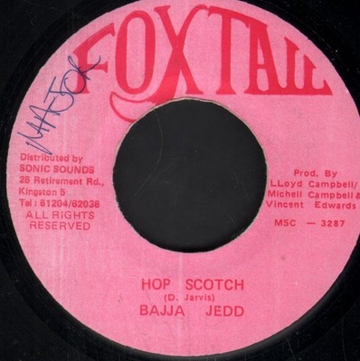 Bajja Jedd Hop Scotch 7'' vinyl Jamaica writing on A-side label