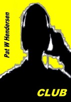 Pat W Hendersen | Club | Taschenbuch | Englisch (2011) | Kartoniert / Broschiert