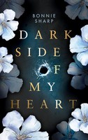 Dark Side Of My Heart | Bonnie Sharp | Taschenbuch | 314 S. | Deutsch | 2020