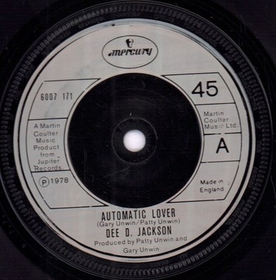 Dee D.jackson Automatic Lover 7'' vinyl UK Mercury 1978 cream injection label
