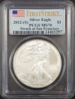 2012 (S) Silver Eagle certified First Strike, MS 70 by PCGS!
