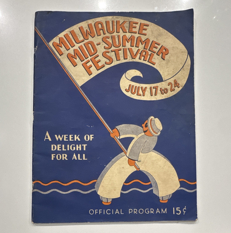 Milwaukee Mid-Summer Festival Official Program, July 17-24, 1937