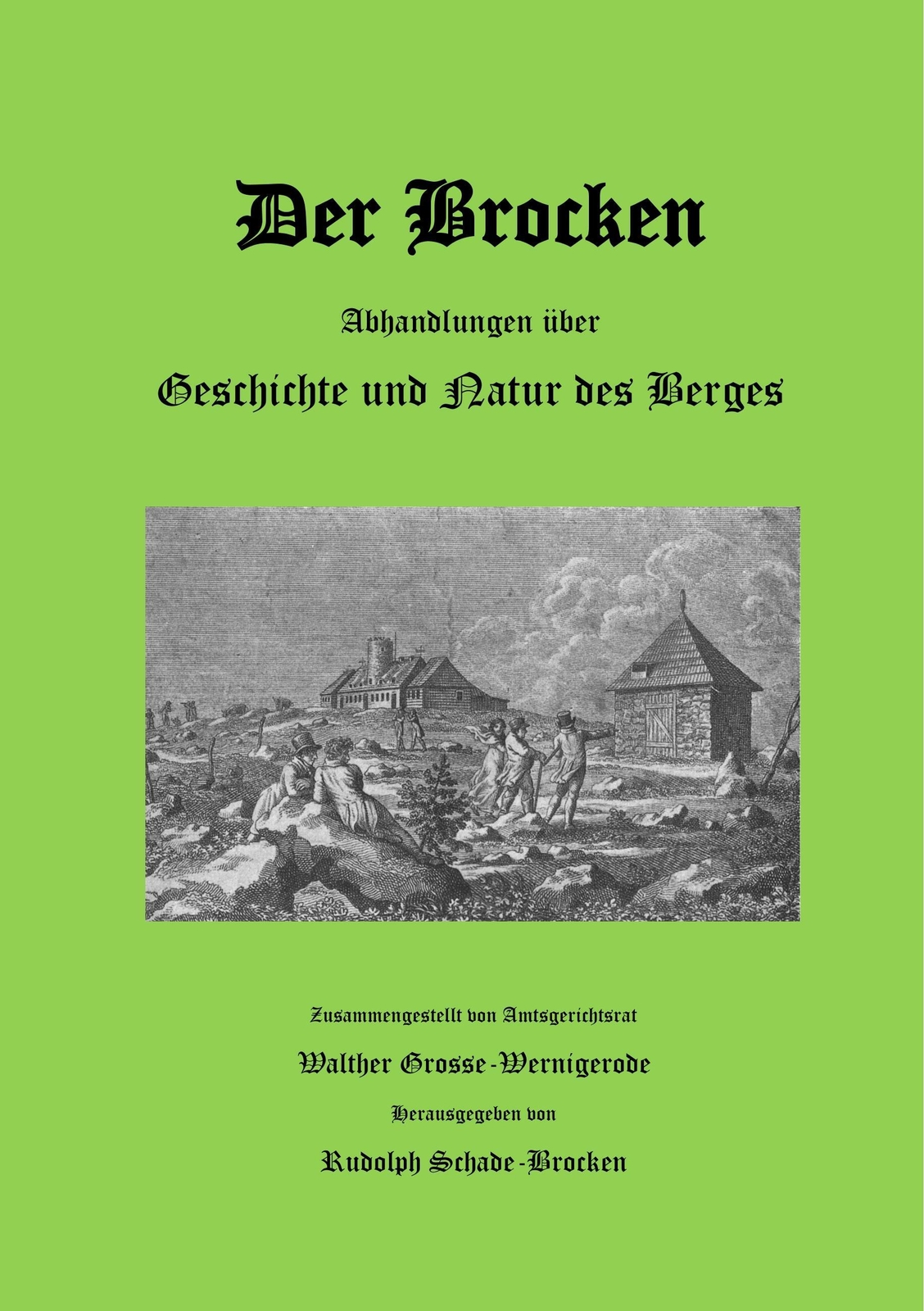 Thumbnail - Der Brocken | Walther Grosse-wernigerode | Taschenbuch | Paperback |