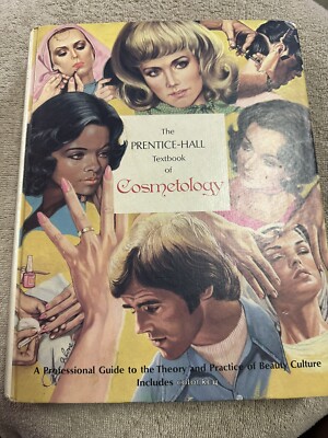 The Prentice-Hall Textbook of Cosmetology 1976