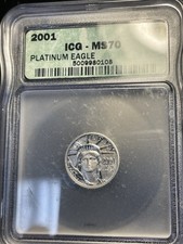 2001 1/10 oz $10. Platinum Eagle ICG Graded MS 70 3250.00 per troy oz