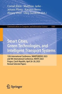 Smart Cities, Green Technologies, and Intelligent Transport Systems: 12th Intern