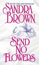 Send No Flowers (Bed & Breakfast) by Brown, Sandra Paperback Book The Cheap Fast