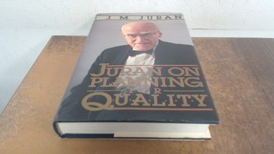 			On Planning for Quality, Juran, J. M., The Free Press, 1988, Hard		