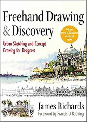 Freehand Drawing and Discovery: Urban - Hardcover, by Richards James - Very Good