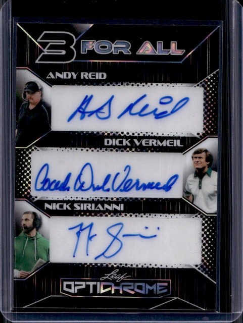 2025 Leaf Optichrome Andy Reid Dick Vermeil Nick Sirianni Auto Blue #1/1