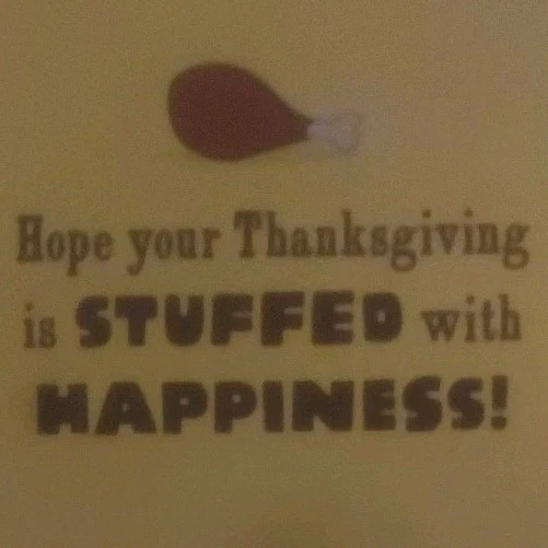 Thanksgiving Greeting Card - Gratitude Funny - For Anyone - Envelopes Included! - Image 2 of 2