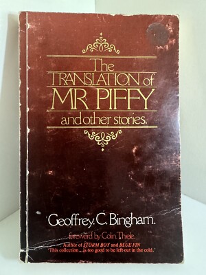  The Translation of Mr Piffy and other Stories  by Geoffrey Bingham (1982)