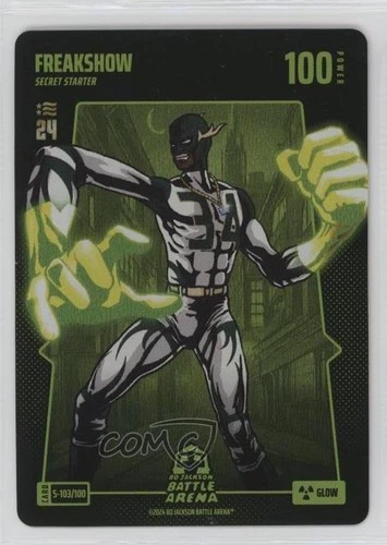 2024 Bo Jackson Battle Arena TCG: National Starter Glow Freakshow #S-103 16tx