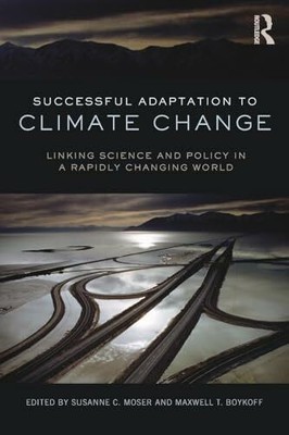 Successful Adaptation to Climate Change: Linking Science and Buch Routledge
