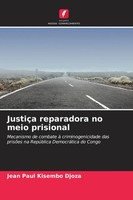 JustiçA Reparadora No Meio Prisional Jean Paul Kisembo Djoza Taschenbuch 2026