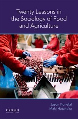 Twenty Lessons in the Sociology of Food and Agriculture (Lessons in Soc - GOOD