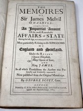 George Scott / MEMOIRES OF SIR JAMES MELVIL OF HAL-HILL CONTAINING AN IMPARTIAL