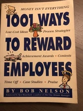 1001 Ways to Reward Employees - Paperback By Bob Nelson - NEW