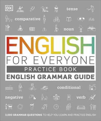 English for Everyone: English Grammar Practice Book: An ESL Beginner Grammar...