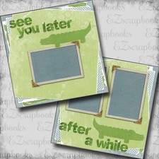 See You Later - 2 Premade Scrapbook Pages - EZ Layout 5848