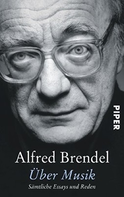 Über Musik: Sämtliche Essays und Reden by Brendel, Alfred Book The Fast Free