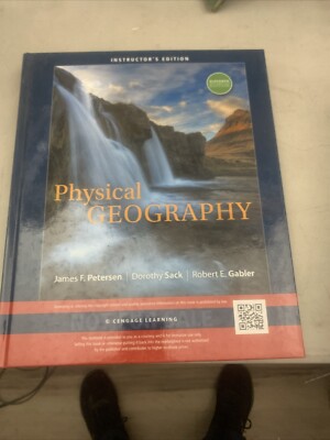 Physical Geography - 11th Edition James  F.Peterson Instructors Ed