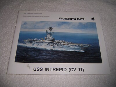 USS Intrepid (CV 11) No. 4 Warship's Data Robert F. Sumrall pb aircraft carrier