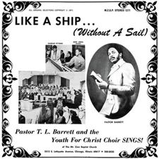 Pastor T.L. Barrett - Like A Ship (without A Sail) [New Vinyl LP]