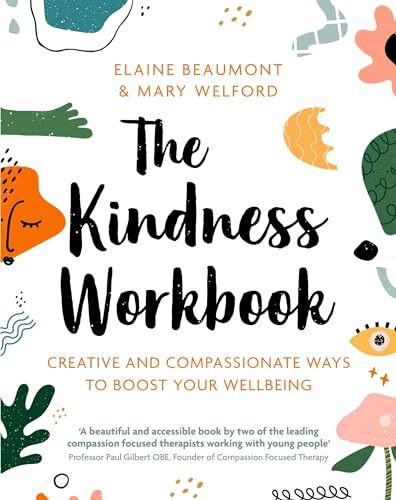 The Kindness Workbook: Creative and Compassionate Ways to Boost Your Wellbeing - Image 7