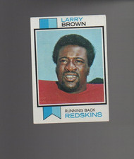 1973 Topps Football Set LARRY BROWN Card # 220