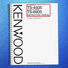 KENWOOD TS-450S TS-690S User Instruction Manual - WIRE SECURED - TOUGH JACKET