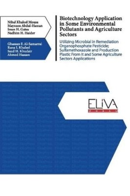 Nibal Khaleel M Biotechnology Application in Some Environmental Po (Taschenbuch)