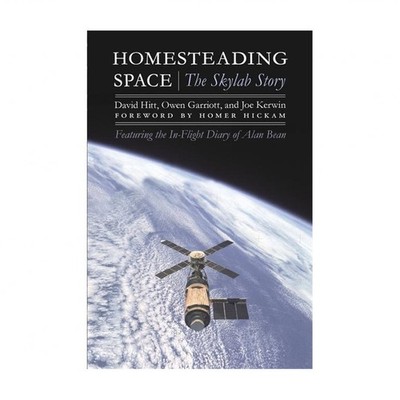 Homesteading Space: The Skylab Story