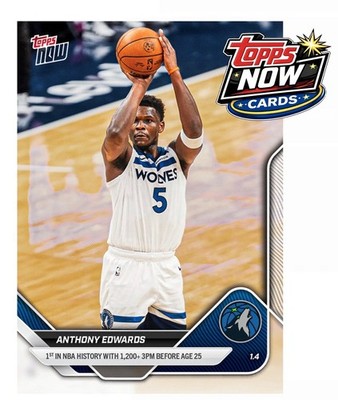 2025-26 NBA Topps Now #113 Anthony Edwards Minnestoa Timberwolves - IN HAND