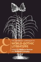Rebecca Duncan (U. A.) | The Cambridge Companion To World-Gothic Literature