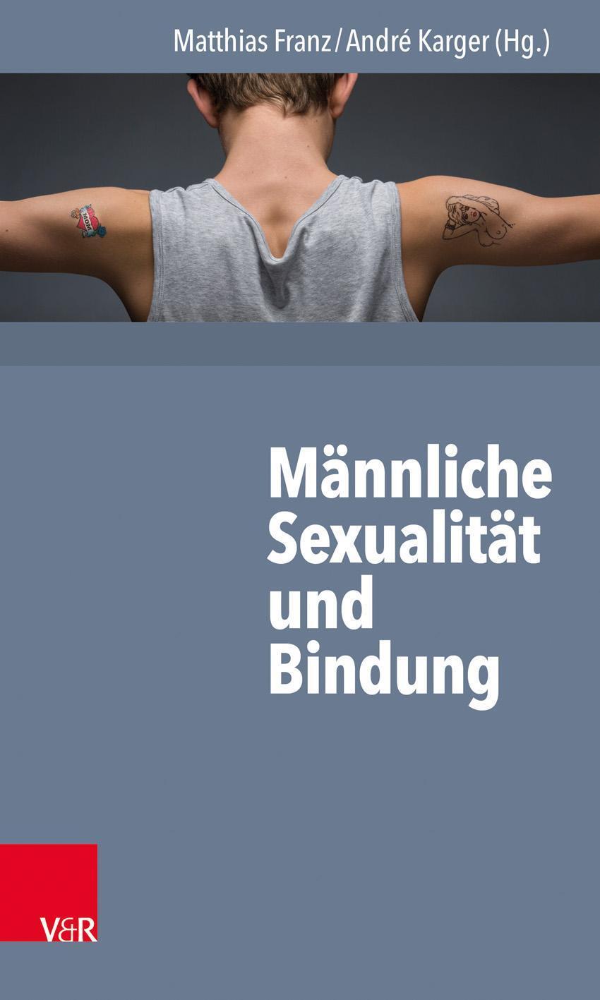 Thumbnail - Männliche Sexualität Und Bindung, Matthias Franz