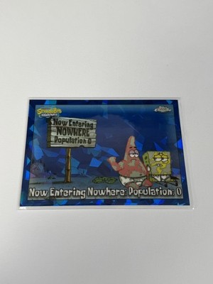 2025 Topps Chrome SpongeBob Blue Mojo Refractor Now Entering Nowhere