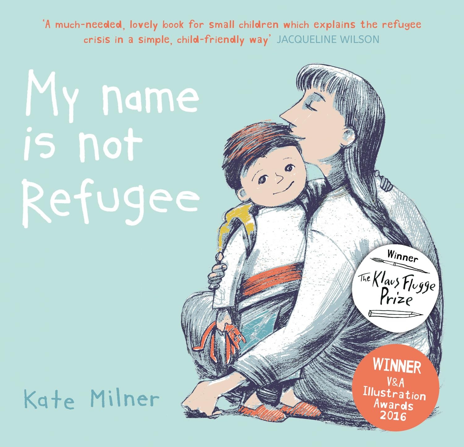 My Name is Not Refugee By Kate Milner - Image 3