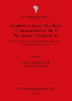 Artefactos LíTicos, Movilidad Y Funcionalidad De Sitios | Escola (U. A.) | Buch