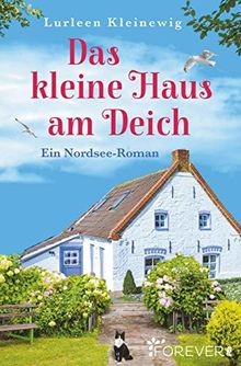 Das kleine Haus am Deich: Ein Nordsee-Roman von Kleinewi... | Buch | Zustand gut