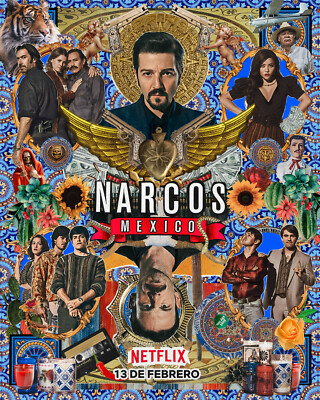 NARCOS MEXICO POSTER DIEGO LUCA MIGUEL ANGEL FELIX GALLARDO TERESA RUIZ FREEMAN