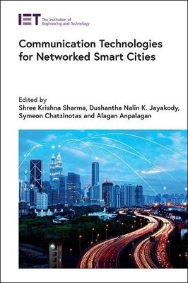 Symeon Chatzino Communication Technologies for Networked Sma (Gebundene Ausgabe)