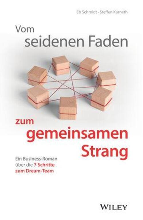 Thumbnail - Vom Seidenen Faden Zum Gemeinsamen Strang: Ein Business-roman Über Die