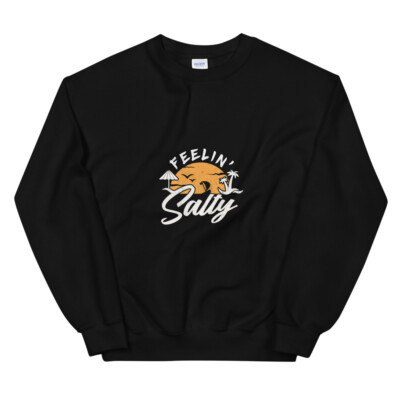 Getting Salty on beach the sunny day, Unisex Sweatshirt