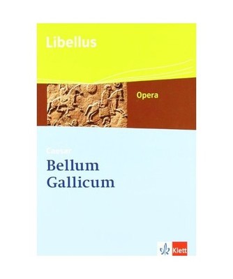 Bellum Gallicum: Caesar - Feldherr, Politiker, Vordenker: Caesar - Feldherr, Pol