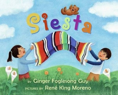 Siesta: Bilingual English-Spanish by Ginger Foglesong Guy (Spanish) Board Book B