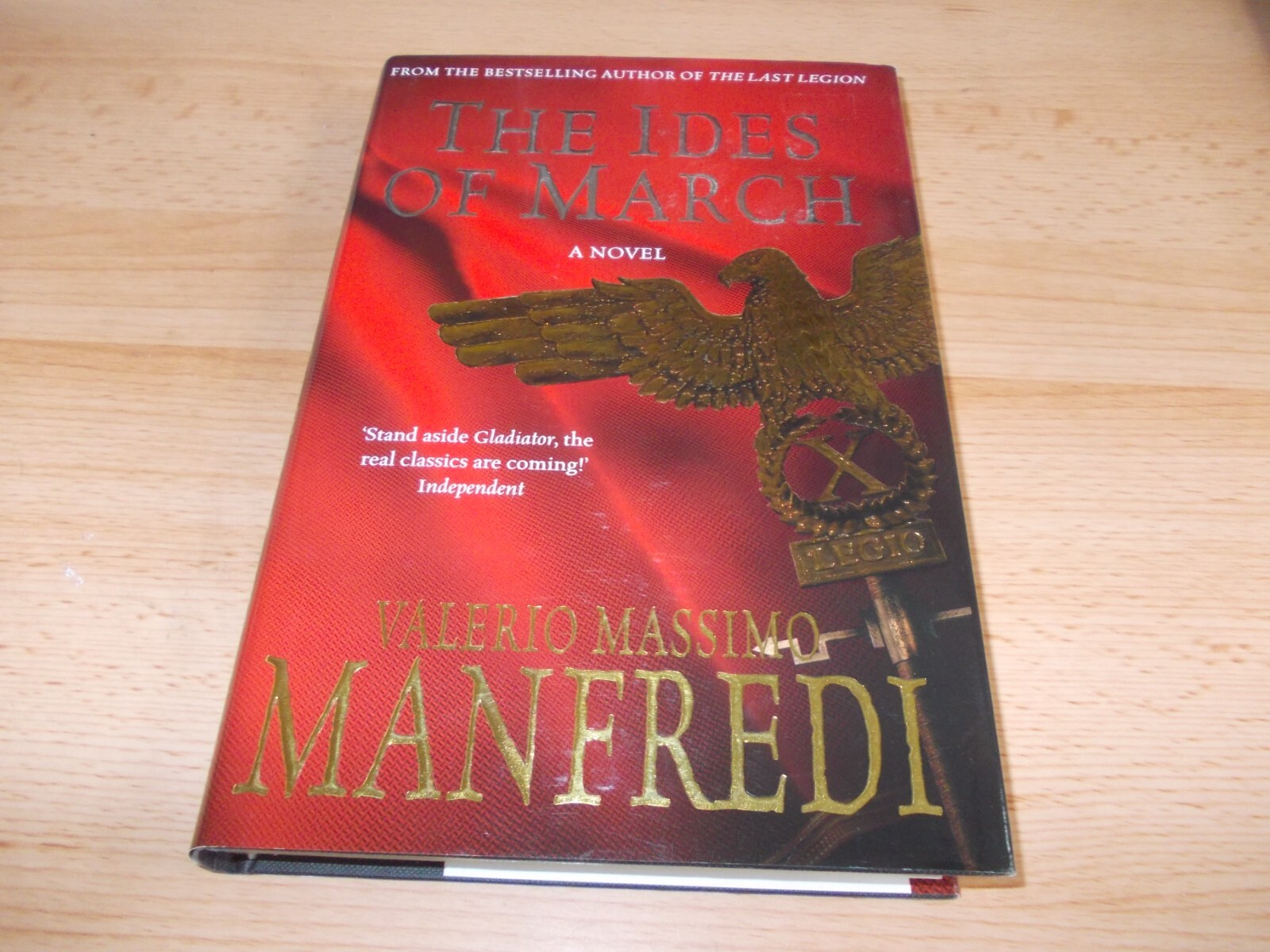 The Ides of March, Valerio Massimo Manfredi ,FIRST EDITION,1st imp, Hardback