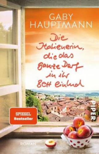 Thumbnail - Die Italienerin, Die Das Ganze Dorf In Ihr Bett Einlud Roman 3542
