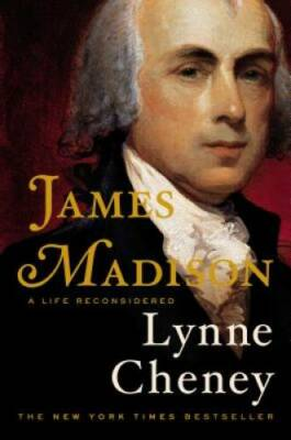 #ad #ad James Madison: A Life Reconsidered Hardcover By Cheney Lynne VERY GOOD $4.98
